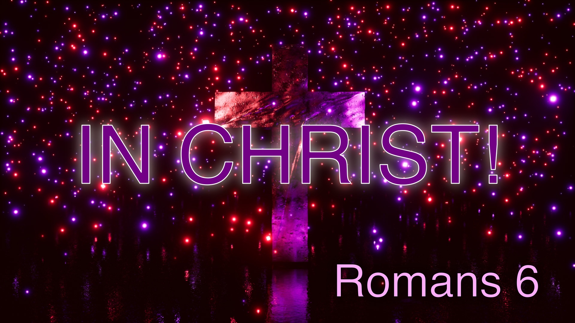 In Christ...